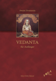 Vedanta für Anfänger von Swami Sivananda