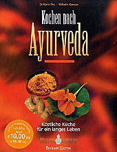 Kochen nach Ayurveda von Dr. Karin Pirc und Wilhelm Kempe