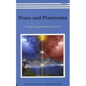 Prana and Pranayama by Swami Niranjanananda