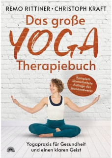Das große Yoga Therapiebuch von Remo Rittiner