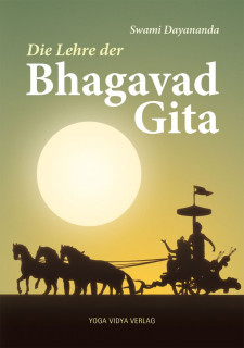 Die Lehre der Bhagavad-Gita von Swami Dayananda