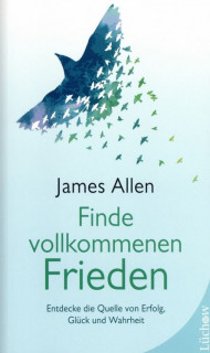 Finde vollkommenen Frieden von James Allan