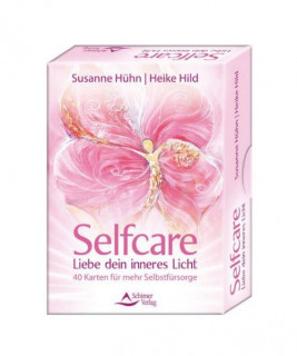 Kartenset: Selfcare – Liebe dein inneres Licht von Susanne Hühn und Heike Hild