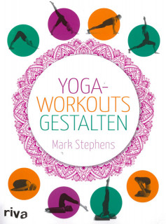 Yoga-Workouts gestalten von Mark Stephens