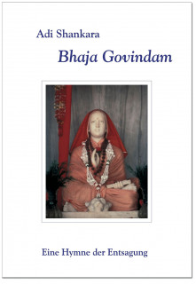 Bhaja Govindam von Adi Shankara