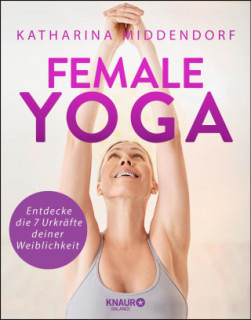 Female Yoga von Katharina Middendorf