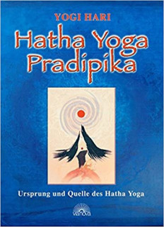 Hatha Yoga Pradipika von Yogi Hari