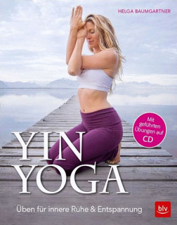 Yin Yoga von Helga Baumgartner