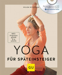 Yoga für Späteinsteiger von Willem Wittstamm