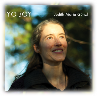 CD Yo Soy von Judith Maria Günzl