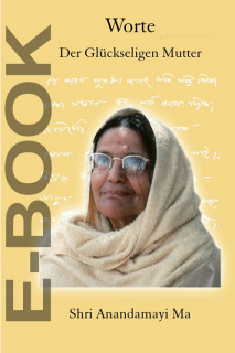 E-Book Worte der Glückseligen Mutter Shri Anandamayi Ma