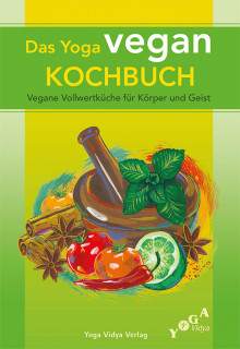 Das Yoga Vegan Kochbuch