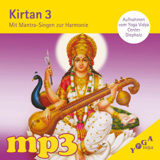 mp3 Download Kirtan 3: Mit Mantra-Singen zur Harmonie
