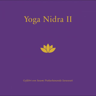 CD Yoga Nidra II von Swami Prakashananda Saraswati