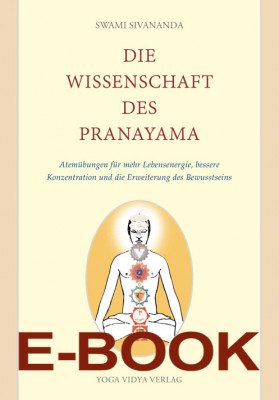 E-Book Die Wissenschaft des Pranayama von Swami Sivananda