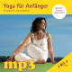 mp3 Download Yoga für Anfänger ~ Entspannen und Auftanken