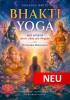 Bhakti Yoga von Sukadev Bretz