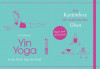 Yin Yoga Kartenset von Iris Schwarz