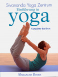 Einführung in Yoga von Sivadasananda