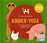 Kinder-Yoga - Ein Bauernhofabenteuer von Florian Sprater