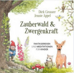 CD Zauberwald & Zwergenkraft von Dirk Grosser und Jennie Appel