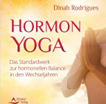 Hormon-Yoga von Dinah Rodrigues