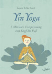 Yin Yoga von Sunita Sylke Koch