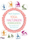 Yoga-Haltungen korrigieren von Mark Stephens