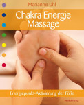 Chakra-Energie-Massage von Marianne Uhl