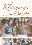 Klangyoga für Kinder von Tina Buch