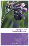Kräuterkunde von Wolf-Dieter Storl