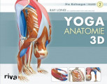 Yoga-Anatomie 3D - Band 2 von Ray Long