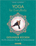 Yoga for EveryBody - Gesunder Rücken von Inge Schöps