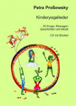 CD Petra Proßowsky: Kinderyogalieder