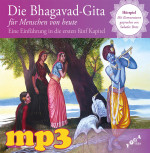 mp3 Download Hörspiel: Die Yoga-Weisheit der Bhagavad-Gita für Menschen von heute Kap.1-5