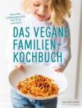 Das vegane Familienkochbuch von Jasmin Hekmati